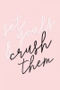 Crush Them Variante 1