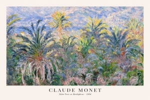 Claude Monet - Palm Trees at Bordighera