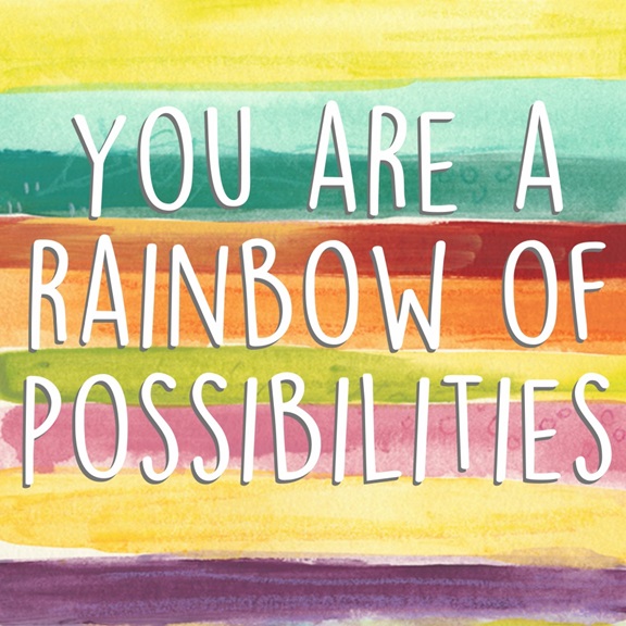 Rainbow of Possibilities 