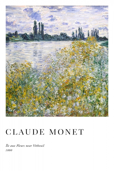 Claude Monet - Île aux Fleurs near Vétheuil Variante 1 | 60x90 cm | Premium-Papier wasserfest