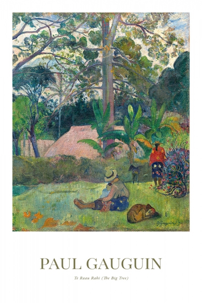 Paul Gauguin - Te Raau Rahi (The Big Tree) Variante 1 | 60x90 cm | Premium-Papier