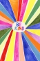 Be Kind Colourful Variante 1